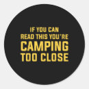Search for funny camping sayings stickers Nature lover