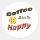 Search for coffee happiness stickers Happy