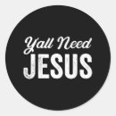 Search for need jesus stickers Funny