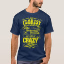 Search for funny florist tshirts Dad