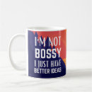 Search for bossy humour mugs I'm not bossy