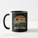 Search for trex mugs Daddy