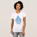 Search for drop of water tshirts Droplet