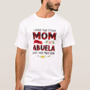 Search for abuela tshirts Mum