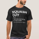 Search for squash tshirts Definition