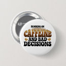 Search for caffeinated badges Sarcasm