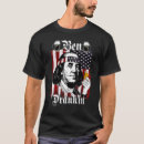 Search for ben franklin tshirts Flag