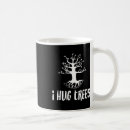 Search for tree huggers mugs Save the planet
