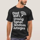Search for wifi tshirts Tech humor