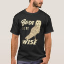 Search for funny owl quotes tshirts Humour