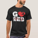 Search for heart disease go red tshirts Health