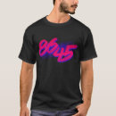 Search for 86 45 tshirts Retro
