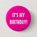 Search for its my birthday badges Party