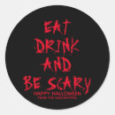 Search for eat drink and be scary stickers Funny
