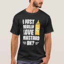 Search for mustard tshirts Design