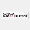 Search for if guns kill people bumper stickers Gun control