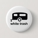 Search for trailer park badges White trash