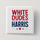Search for dude badges Politics