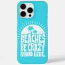 Search for beach quote iphone cases Fun