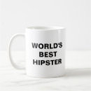 Search for not a hipster mugs Hipsters