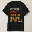 Search for rocket scientist tshirts Humour