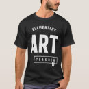 Search for funny art teacher tshirts Profession