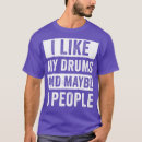 Search for funny drummer tshirts Graduation