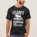 Search for i hunt tshirts Cant