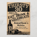 Search for thirsty 30 invitations 30th
