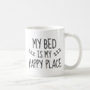 Search for in bed mugs Sayings