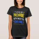 Search for homie tshirts Awareness