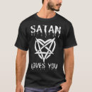 Search for satan loves you tshirts Party