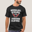 Search for needles tshirts Medical