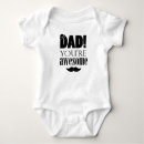 Search for funny quotes baby clothes Daddy