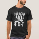Search for my wife is 40 tshirts Retro