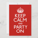 Search for keep calm and party on invitations Humour