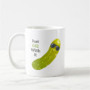 Search for dill pickle mugs Humour
