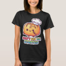 Search for sourdough bread tshirts Pun
