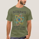 Search for believe in science tshirts Funny