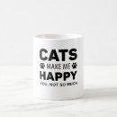 Search for cats make me happy mugs Kitten