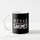 Search for garden gnomes mugs Gardening