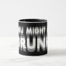 Search for are you drunk mugs Funny