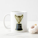 Search for funny trophy mugs Humour