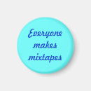 Search for mixtape magnets Funny