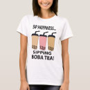 Search for boba tea tshirts Bubbletea