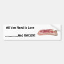 Search for bacon bumper stickers Humour