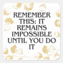 Search for impossible stickers Motivational