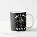 Search for funny nutcracker mugs Birthday