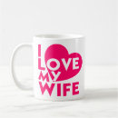 Search for romantic love message mugs I love you