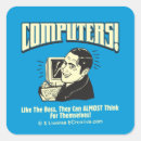 Search for funny computer stickers Humor